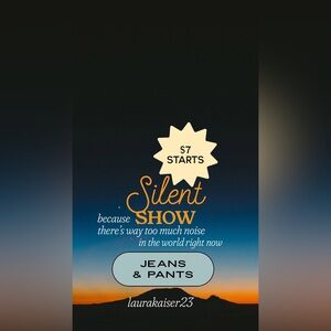 SILENT SHOW NOW• $7 STARTS